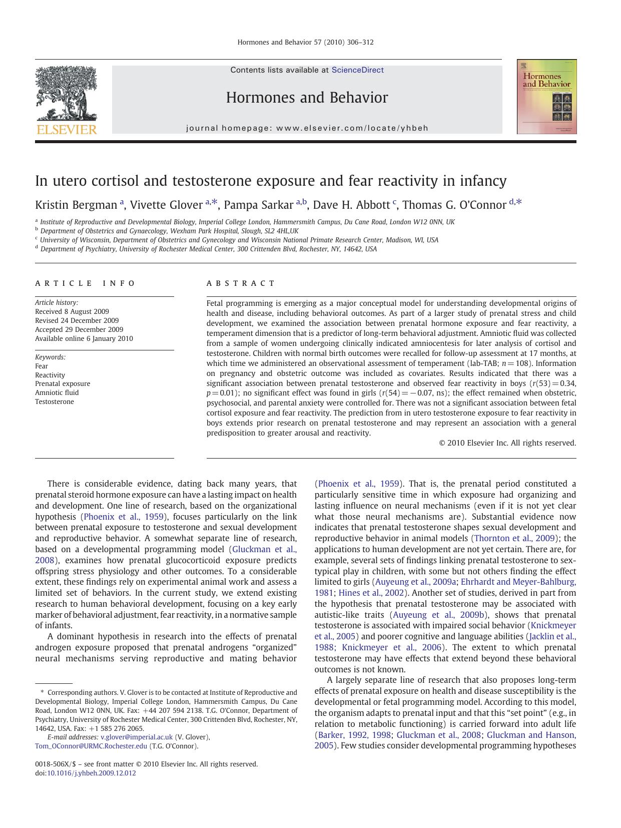 In utero cortisol and testosterone exposure and fear reactivity in infancy by Kristin Bergman; Vivette Glover; Pampa Sarkar; Dave H. Abbott; Thomas G. O'Connor