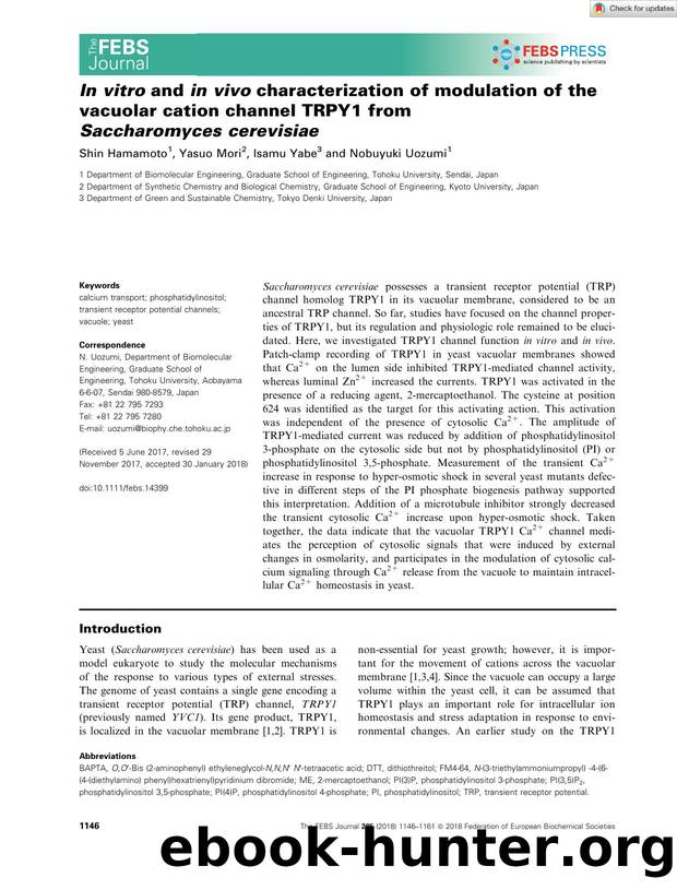 In vitro and in vivo characterization of modulation of the vacuolar cation channel TRPY1 from Saccharomyces cerevisiae by Unknown
