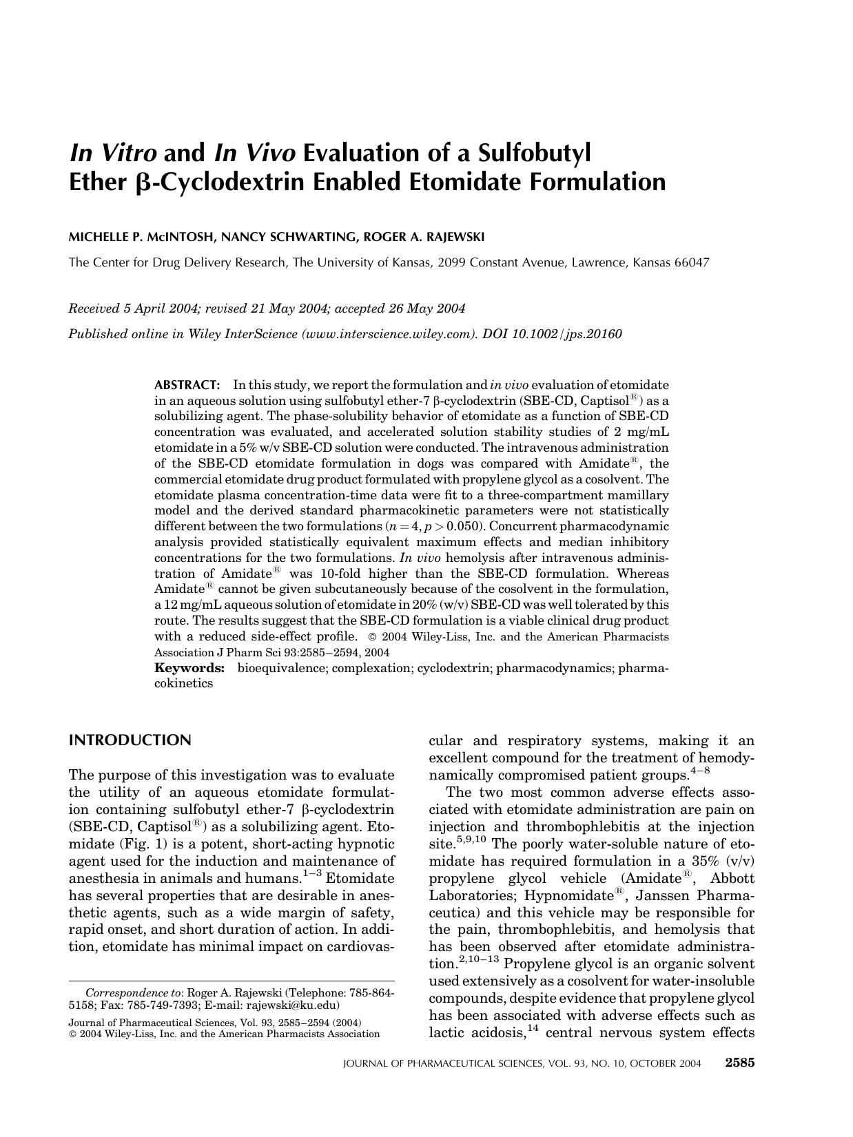 In vitro and in vivo evaluation of a sulfobutyl ether [beta]-cyclodextrin enabled etomidate formulation by Unknown