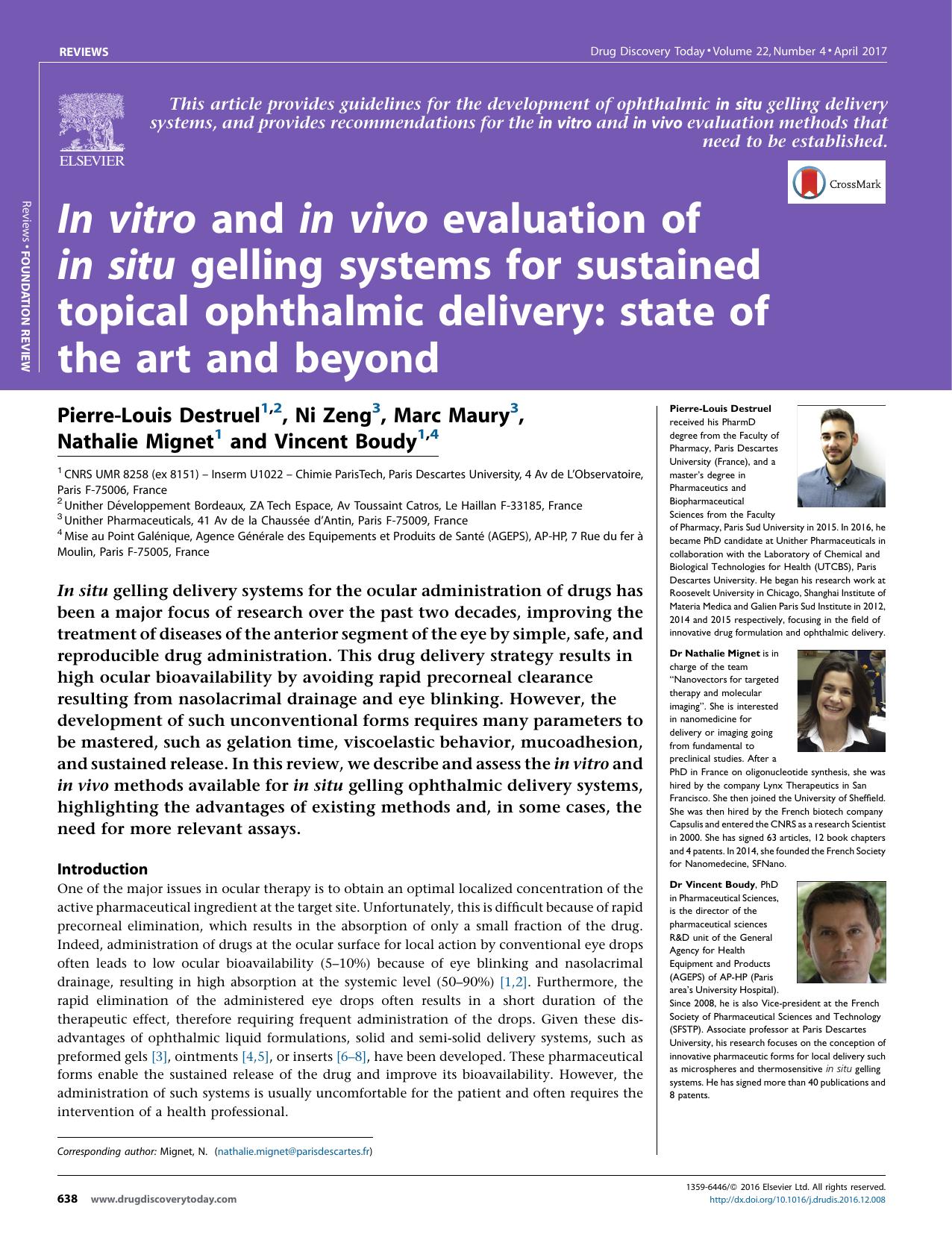 In vitro and in vivo evaluation of in situ gelling systems for sustained topical ophthalmic delivery: state of the art and beyond by Pierre-Louis Destruel & Ni Zeng & Marc Maury & Nathalie Mignet & Vincent Boudy