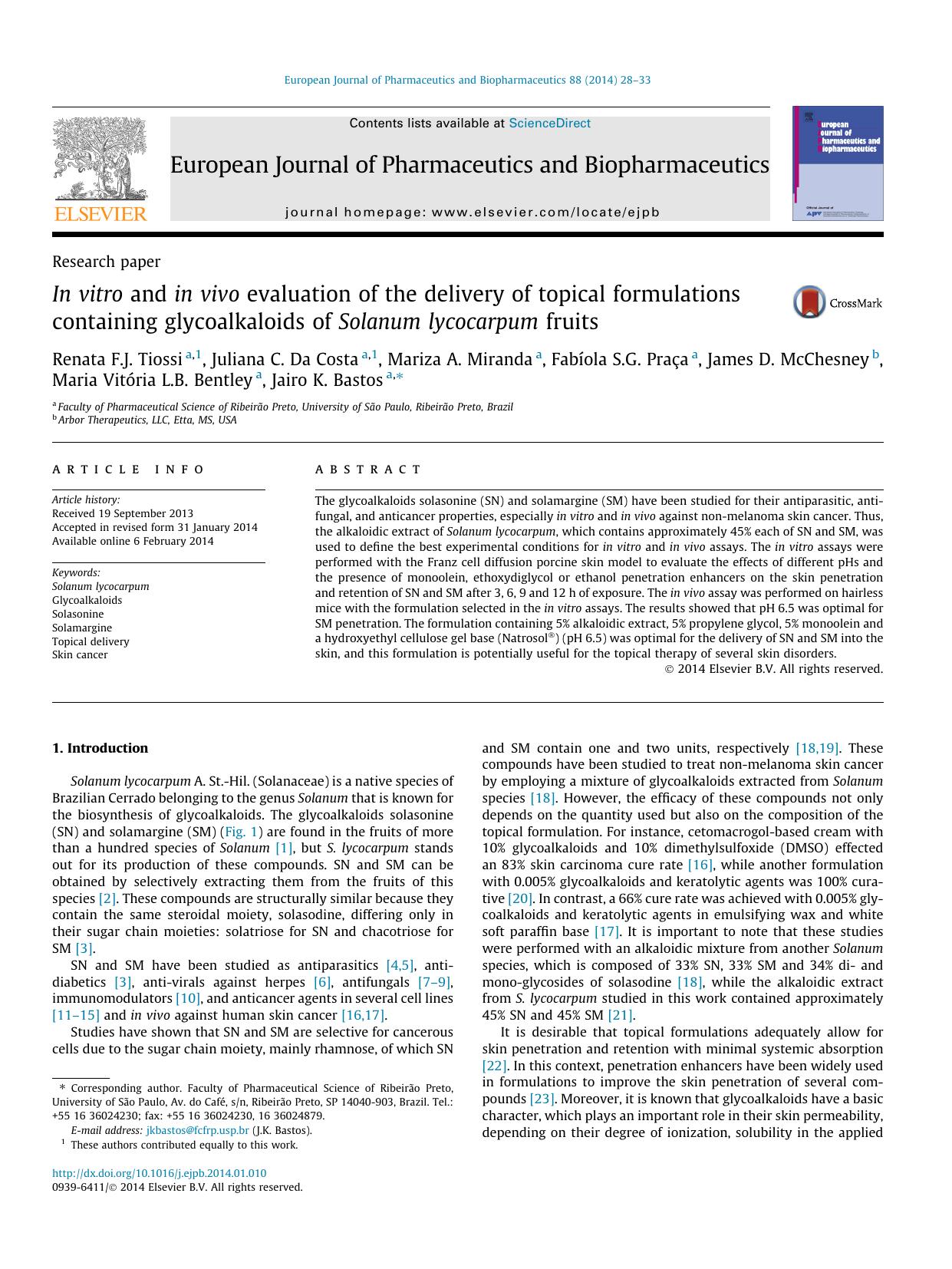 In vitro and in vivo evaluation of the delivery of topical formulations containing glycoalkaloids of Solanum lycocarpum fruits by unknow