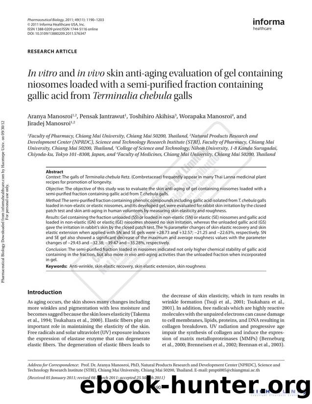 In vitro and in vivo skin anti-aging evaluation of gel containing niosomes loaded with a semi-purified fraction containing gallic acid from Terminalia chebula galls by Aranya Manosroi Pensak Jantrawut Toshihiro Akihisa Worapaka Manosroi & Jiradej Manosroi