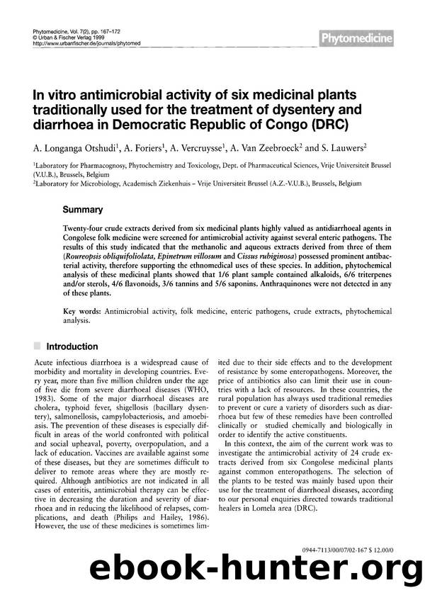 In vitro antimicrobial activity of six medicinal plants traditionally used for the treatment of dysentery and diarrhoea in Democratic Republic of Congo (DRC) by A. Longanga Otshudi & A. Foriers & A. Vercruysse & A. Van Zeebroeck & S. Lauwers