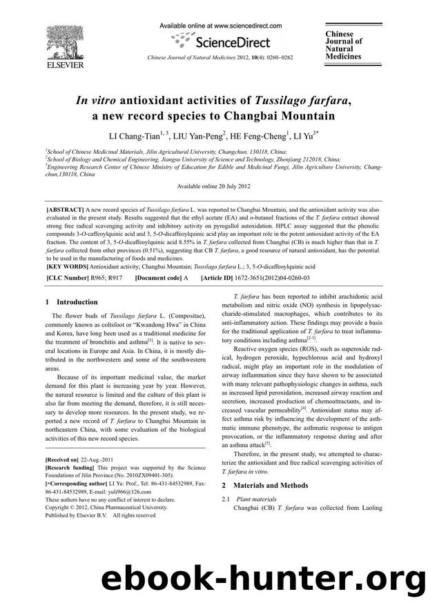 In vitro antioxidant activities of Tussilago farfara, a new record species to Changbai Mountain by Chang-Tian LI & Yan-Peng LIU & Feng-Cheng HE & Yu LI