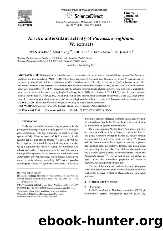 In vitro antioxidant activity of Parnassia wightiana W. extracts by Xin-Bao WEN & Fang MIAO & Le ZHOU & Miao ZHANG & Quan-Lei HE