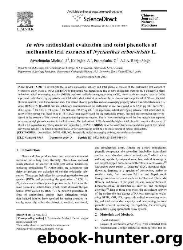In vitro antioxidant evaluation and total phenolics of methanolic leaf extracts of Nyctanthes arbor-tristis L. by J. Savarimuthu Michael & A. Kalirajan & C. Padmalatha & A.J.A. Ranjit Singh