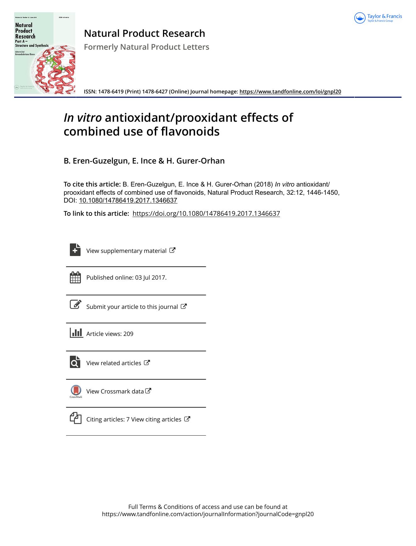 In vitro antioxidantprooxidant effects of combined use of flavonoids by B. Eren-Guzelgun & E. Ince & H. Gurer-Orhan