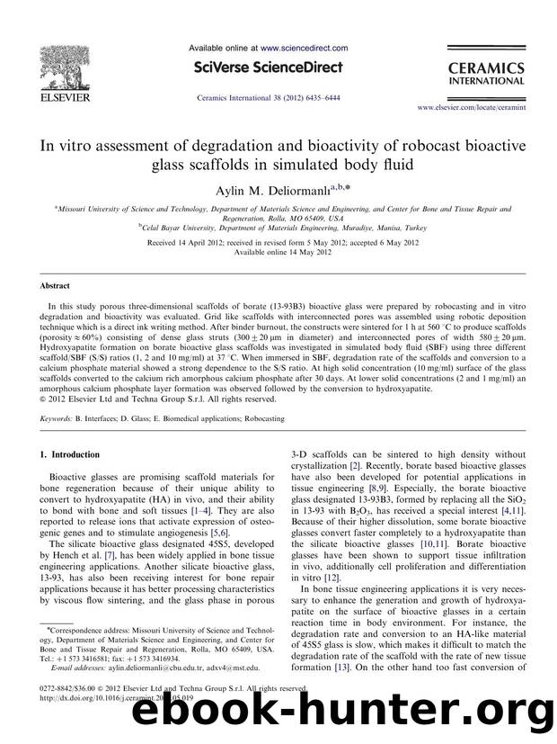 In vitro assessment of degradation and bioactivity of robocast bioactive glass scaffolds in simulated body fluid by Aylin M. Deliormanlı