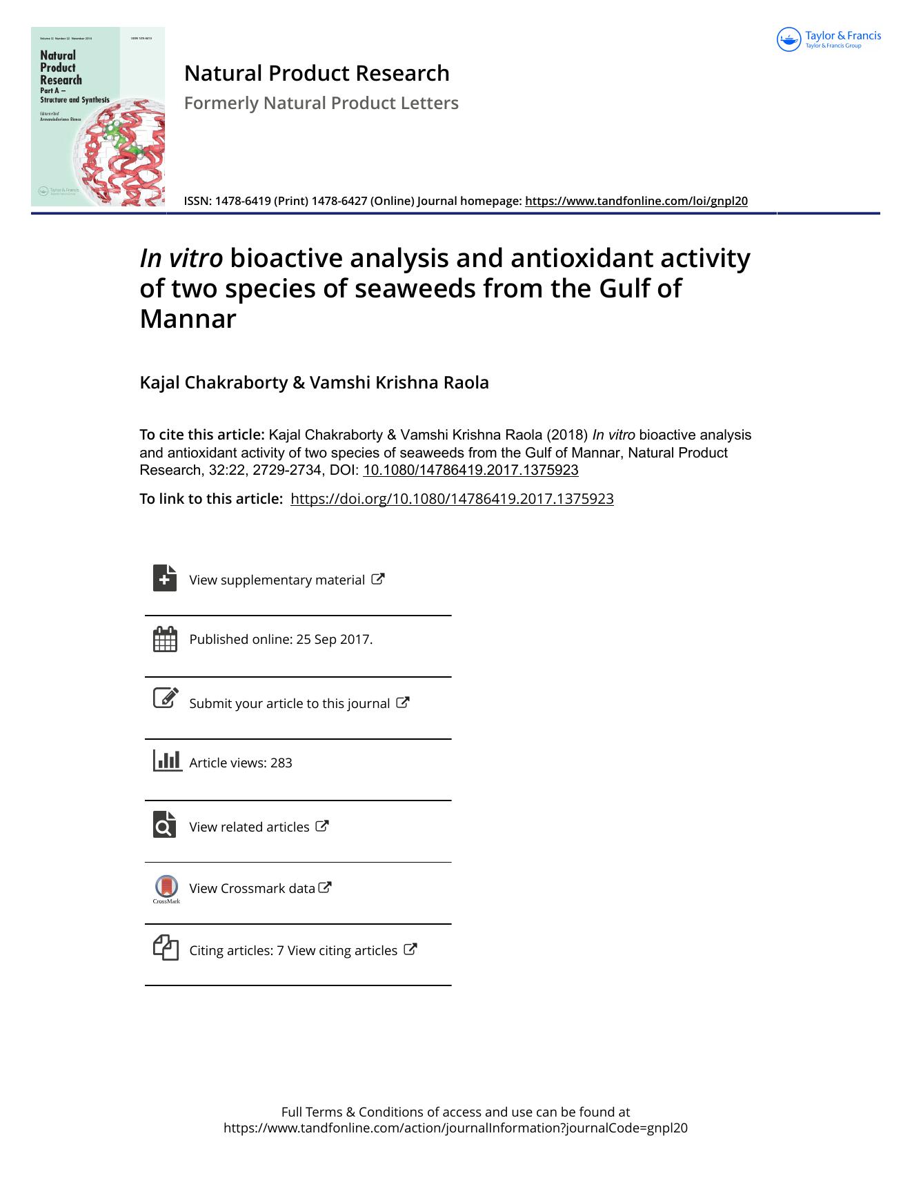 In vitro bioactive analysis and antioxidant activity of two species of seaweeds from the Gulf of Mannar by Kajal Chakraborty & Vamshi Krishna Raola