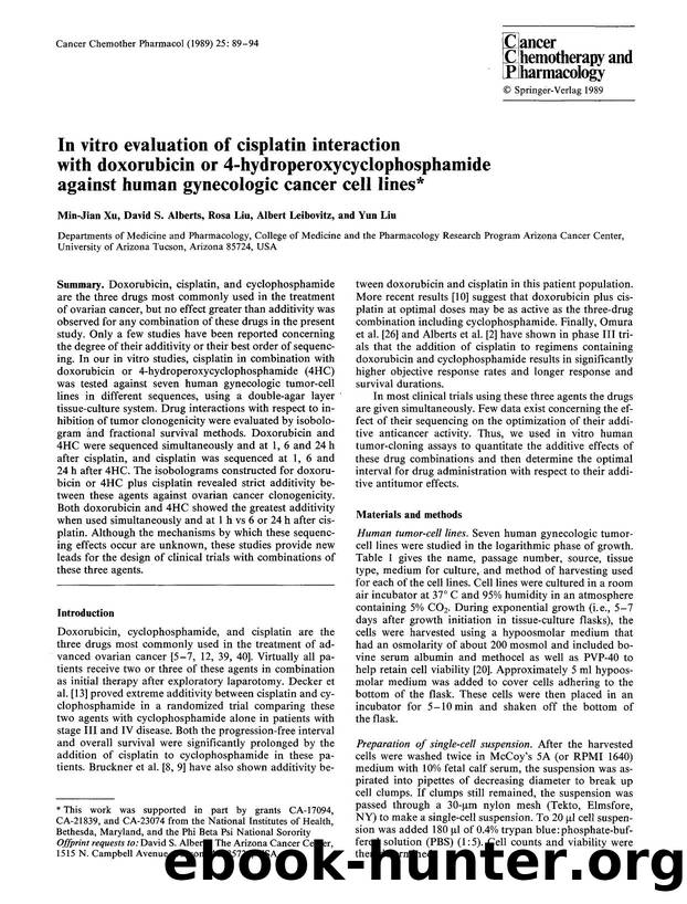 In vitro evaluation of cisplatin interaction with doxorubicin or 4-hydroperoxycyclophosphamide against human gynecologic cancer cell lines by Unknown