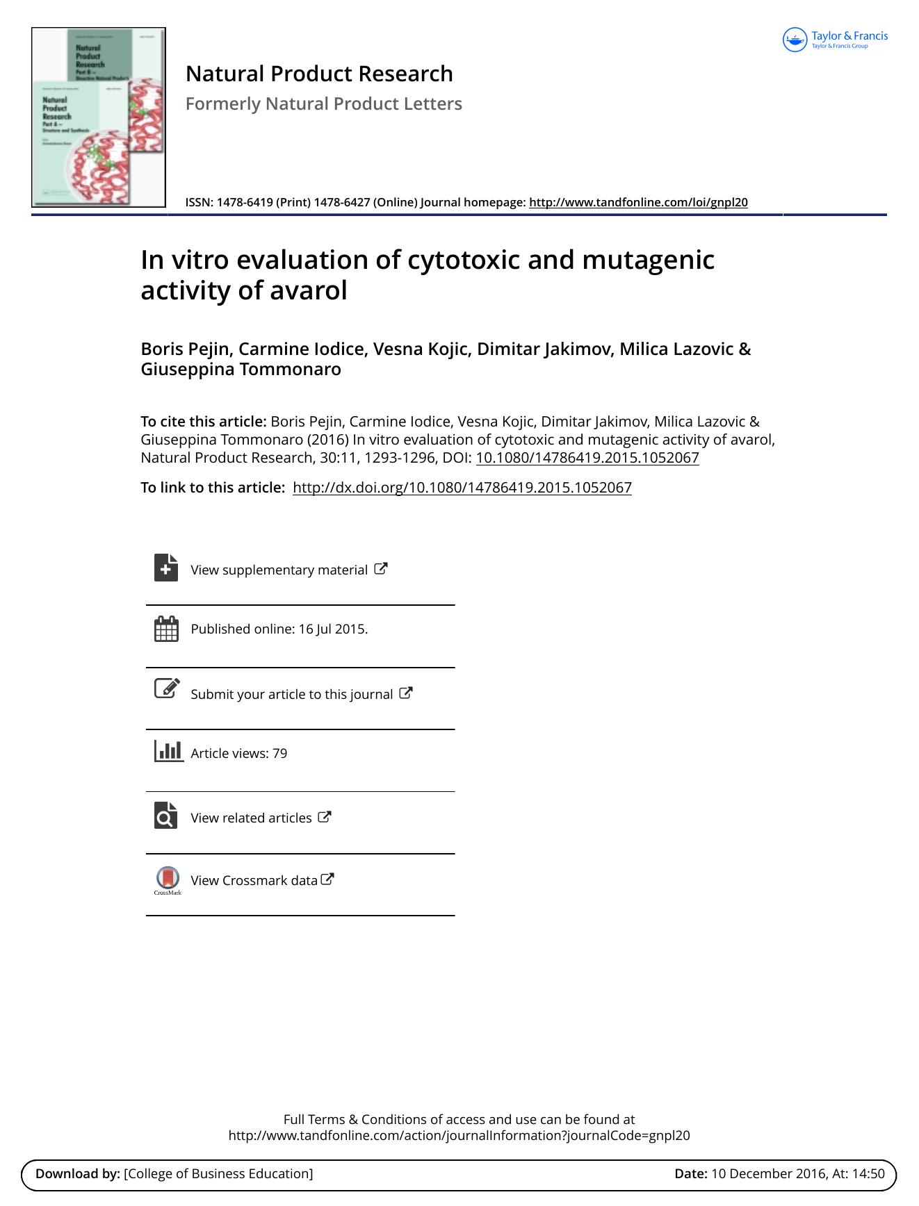 In vitro evaluation of cytotoxic and mutagenic activity of avarol by Boris Pejin & Carmine Iodice & Vesna Kojic & Dimitar Jakimov & Milica Lazovic & Giuseppina Tommonaro