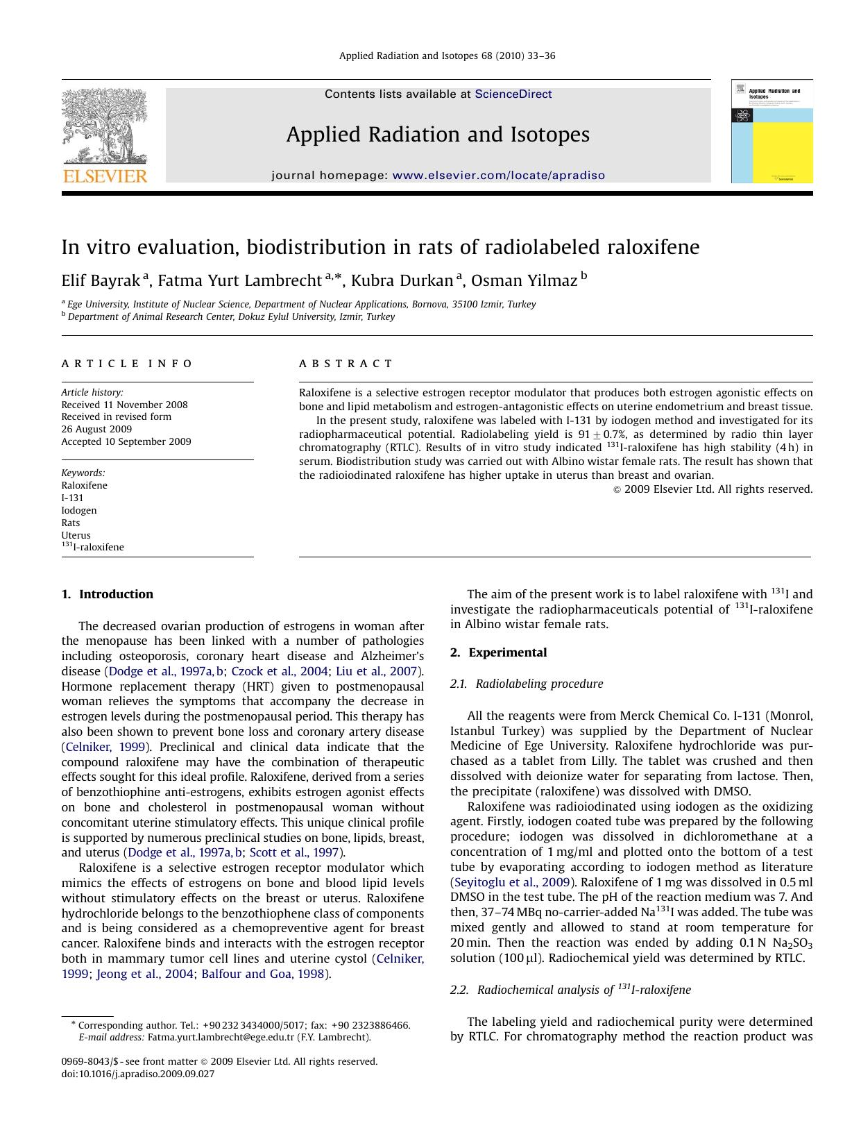 In vitro evaluation, biodistribution in rats of radiolabeled raloxifene by Elif Bayrak; Fatma Yurt Lambrecht; Kubra Durkan; Osman Yilmaz