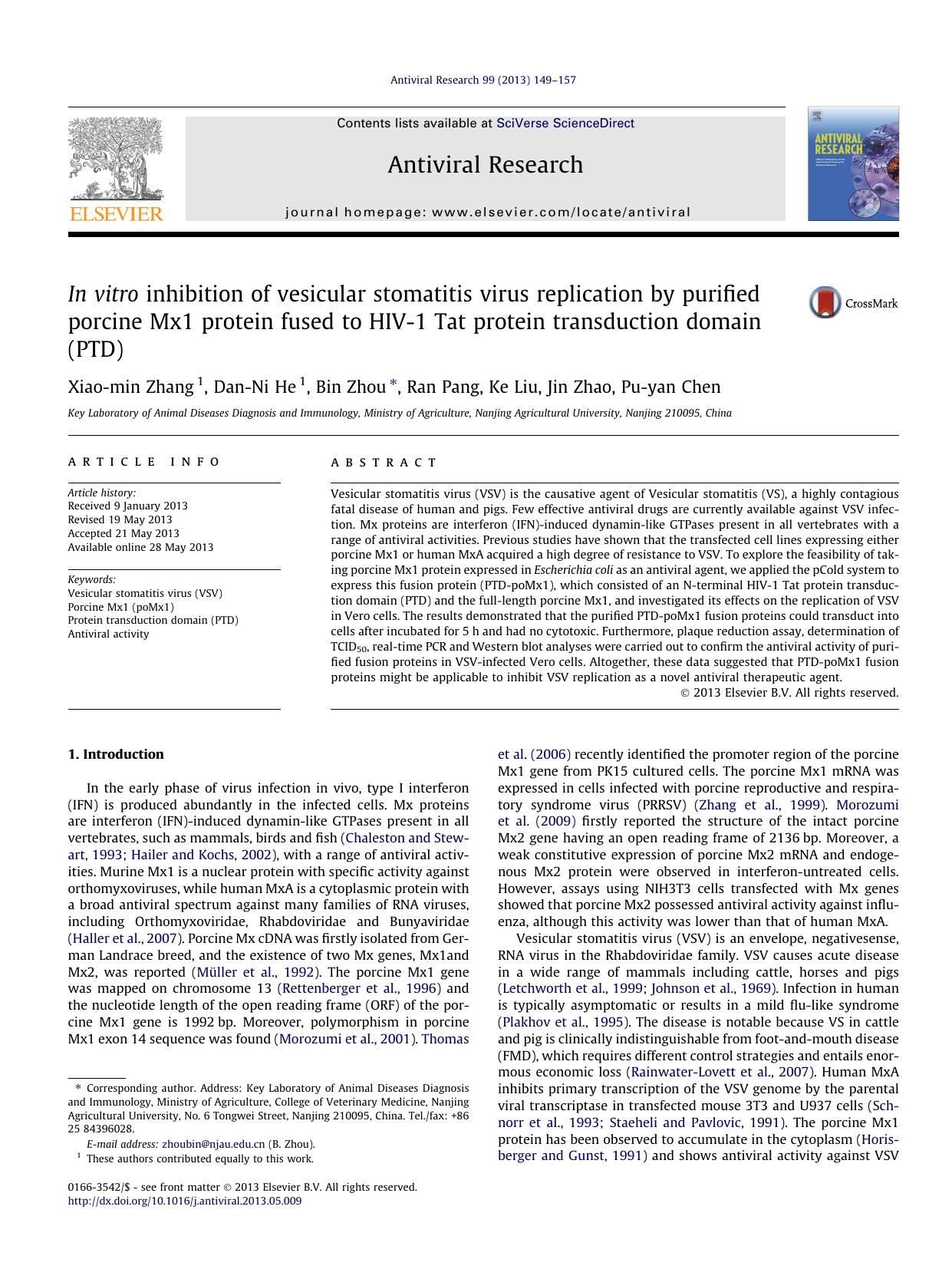In vitro inhibition of vesicular stomatitis virus replication by purified porcine Mx1 protein fused to HIV-1 Tat protein transduction domain (PTD) by Xiao-min Zhang & Dan-Ni He & Bin Zhou & Ran Pang & Ke Liu & Jin Zhao & Pu-yan Chen