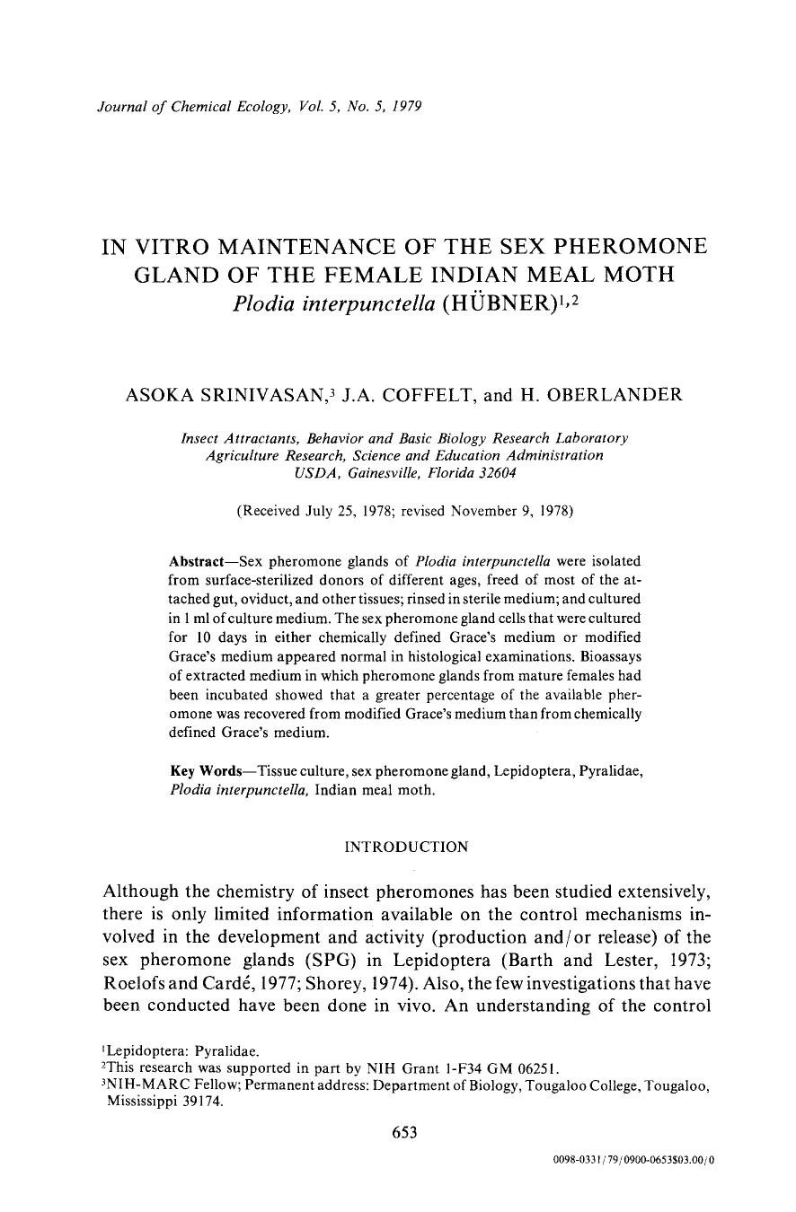 In vitro maintenance of the sex pheromone gland of the female Indian meal moth <Emphasis Type="Italic">Plodia interpunctella <Emphasis> (H&#x00FC;bner) by Unknown