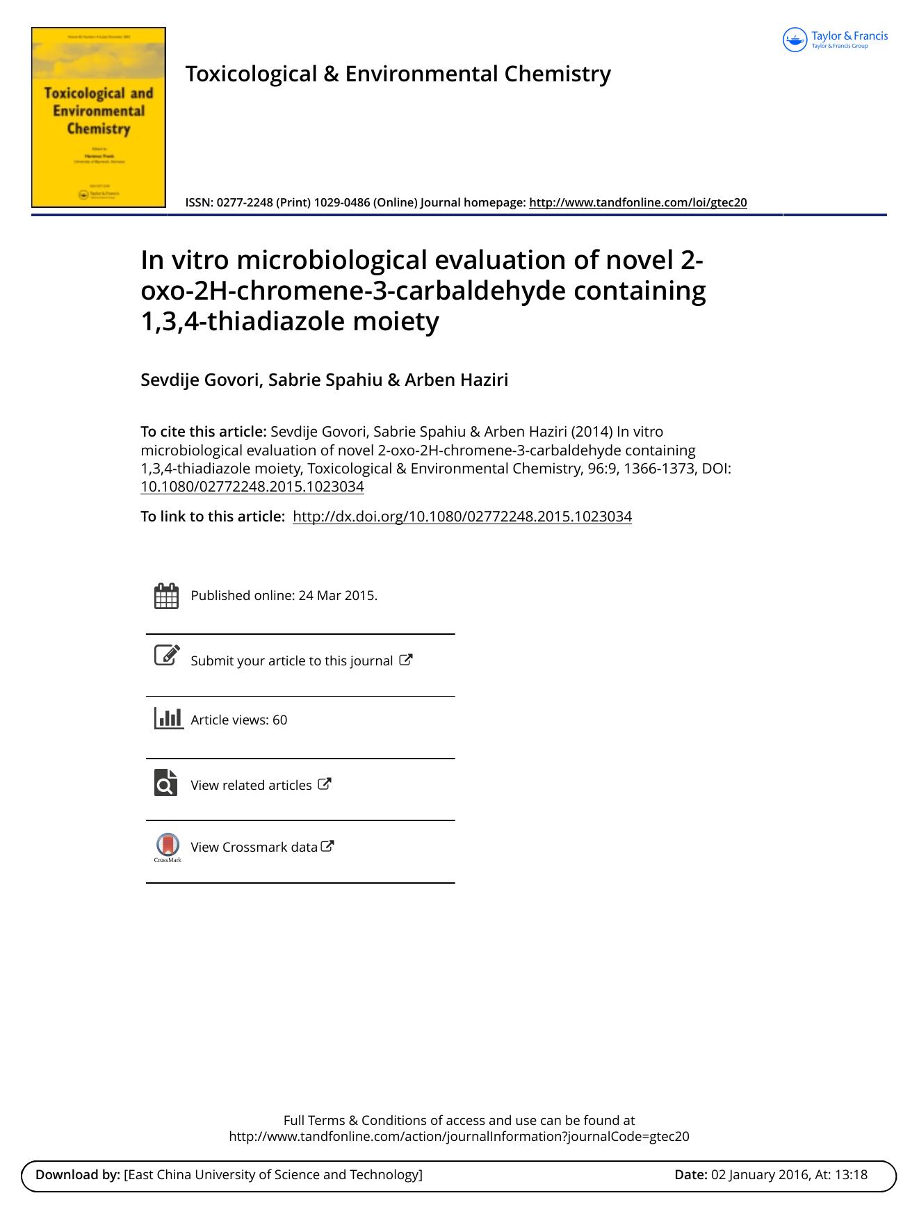 In vitro microbiological evaluation of novel 2-oxo-2H-chromene-3-carbaldehyde containing 1,3,4-thiadiazole moiety by Sevdije Govori
