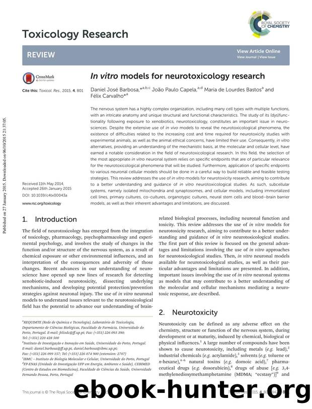 In vitro models for neurotoxicology research by Daniel José Barbosa João Paulo Capela Maria de Lourdes Bastos Félix Carvalho