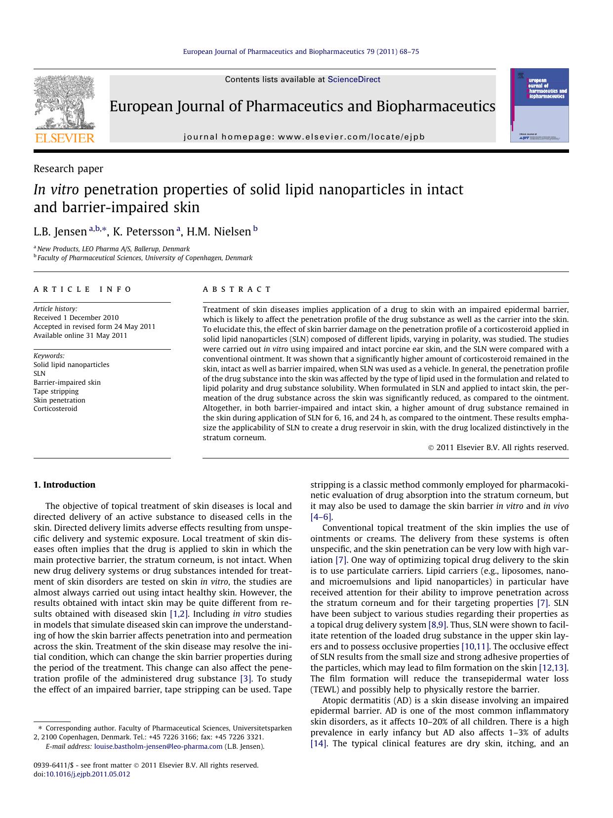 In vitro penetration properties of solid lipid nanoparticles in intact and barrier-impaired skin by L.B. Jensen & K. Petersson & H.M. Nielsen