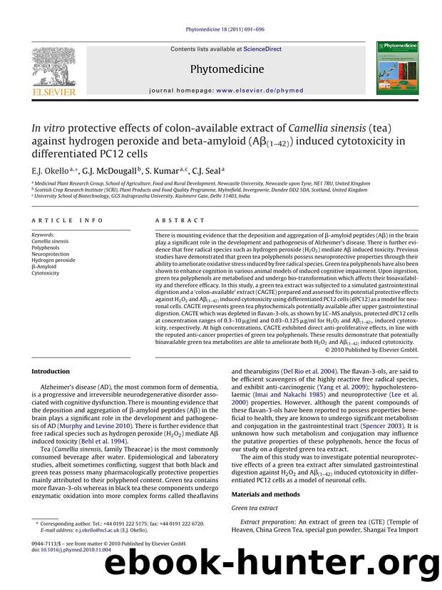 In vitro protective effects of colon-available extract of Camellia sinensis (tea) against hydrogen peroxide and beta-amyloid (AÃÂ²(1Ã¢â¬â42)) induced cytotoxicity in differentiated PC12 cells by E.J. Okello
