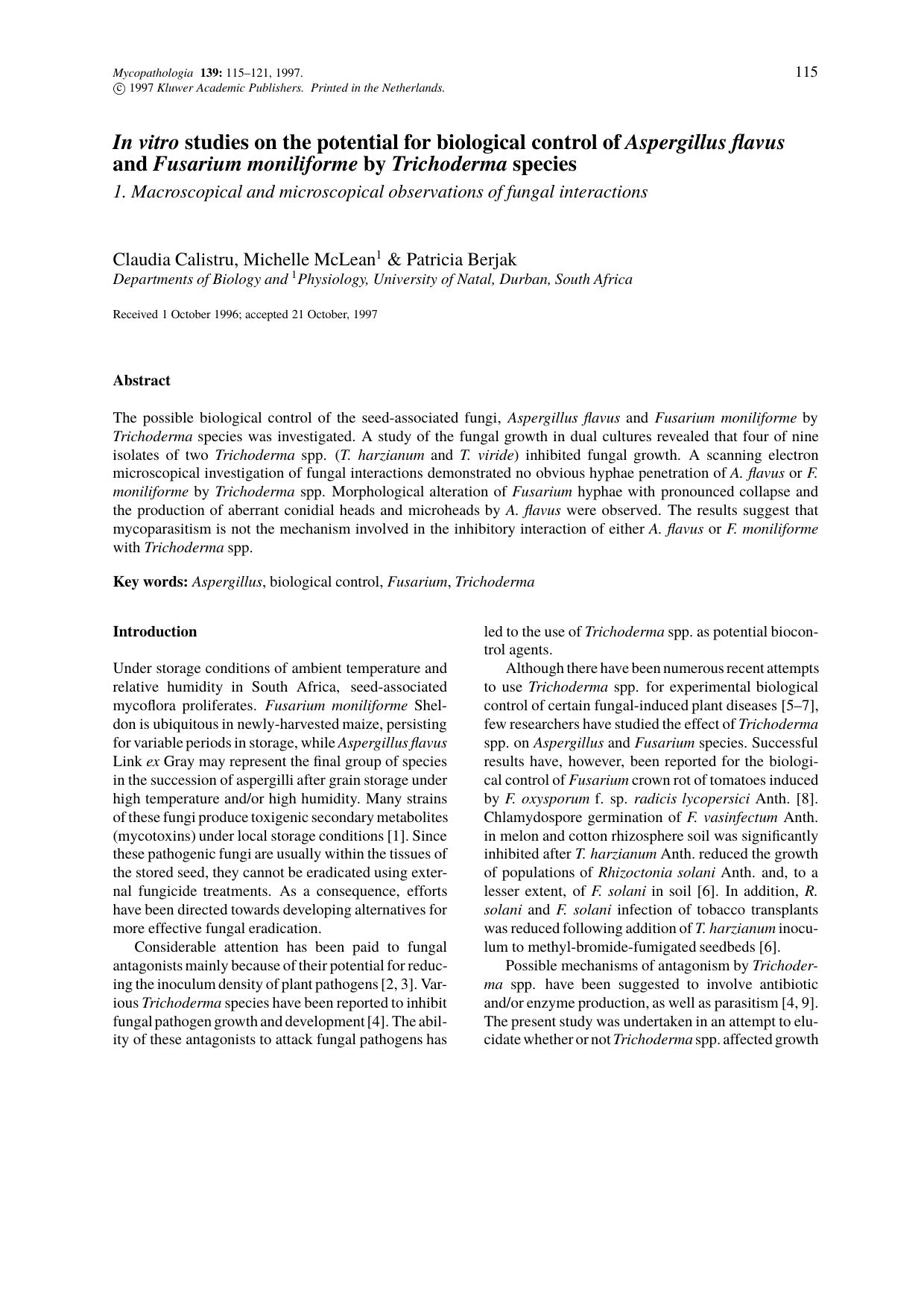 In vitro studies on the potential for biological control of Aspergillus flavus and Fusarium moniliforme by Trichoderma species by Unknown