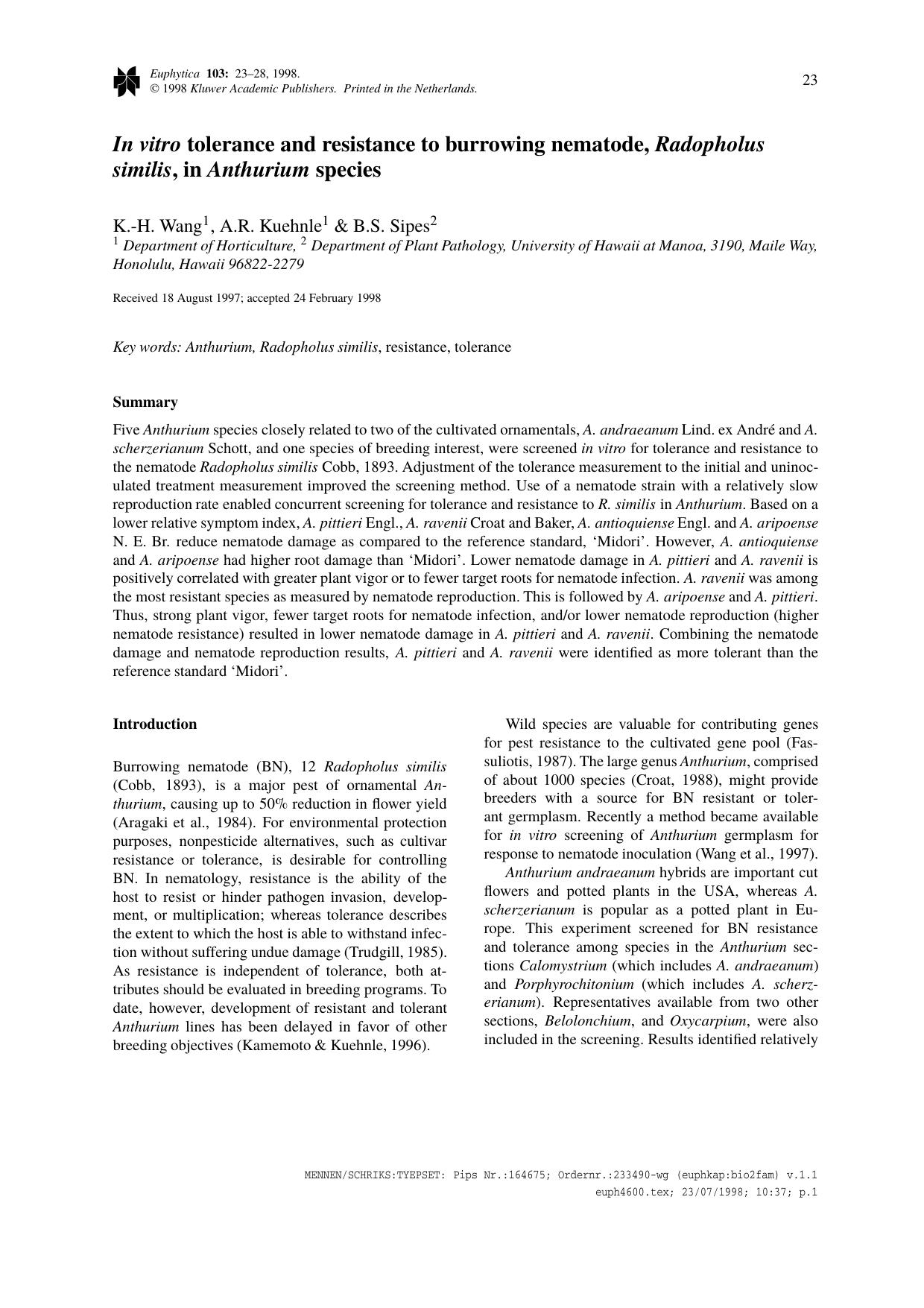 In vitro tolerance and resistance to burrowing nematode, Radopholus similis, in Anthurium species by Unknown