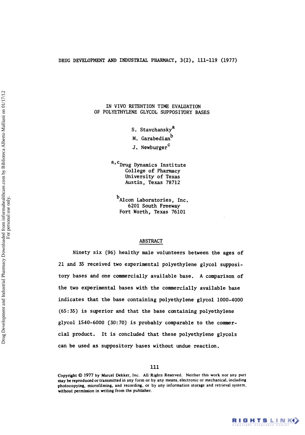 In vivo Retention Time Evaluation of Polyethylene Glycol Suppository Bases by S. Stavchansky M. Garabedian & J. Newburger