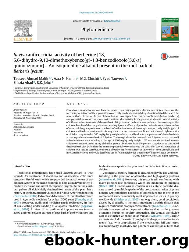 In vivo anticoccidial activity of berberine [18, 5,6-dihydro-9,10-dimethoxybenzo(g)-1,3-benzodioxolo(5,6-a) quinolizinium] â An isoquinoline alkaloid present in the root bark of Berberis lycium by Tauseef Ahmad Malik & Azra N. Kamili & M.Z. Chishti & Syed Tanveer & Shazia Ahad & R.K. Johri
