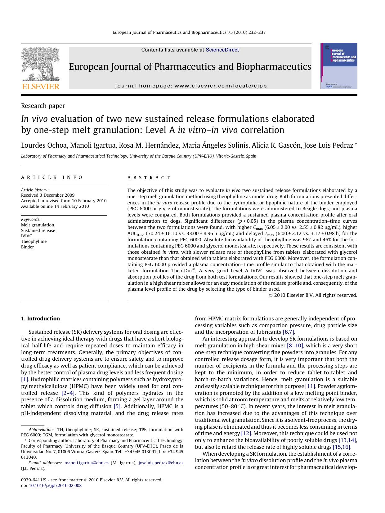 In vivo evaluation of two new sustained release formulations elaborated by one-step melt granulation: Level A in vitroâin vivo correlation by unknow