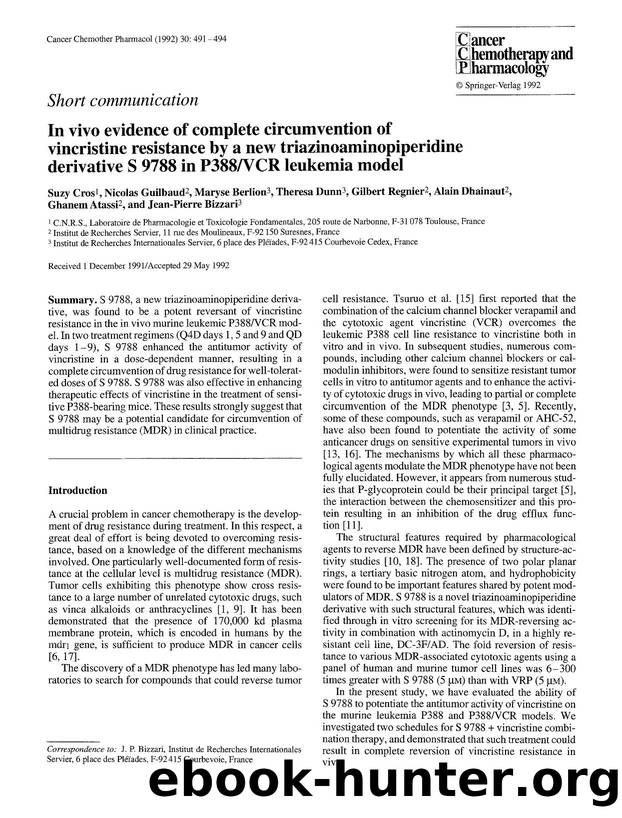 In vivo evidence of complete circumvention of vincristine resistance by a new triazinoaminopiperidine derivative S 9788 in P388VCR leukemia model by Unknown
