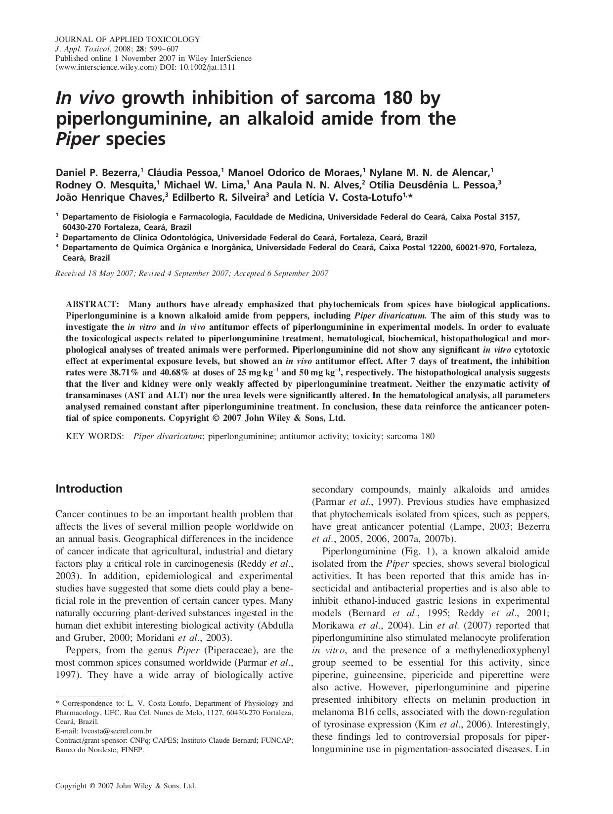 In vivo growth inhibition of sarcoma 180 by piperlonguminine, an alkaloid amide from the Piper species by FuHT