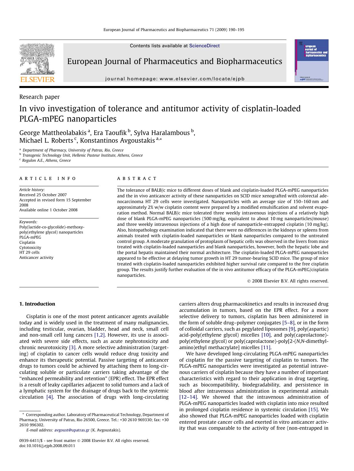 In vivo investigation of tolerance and antitumor activity of cisplatin-loaded PLGA-mPEG nanoparticles by George Mattheolabakis; Era Taoufik; Sylva Haralambous; Michael L. Roberts; Konstantinos Avgoustakis