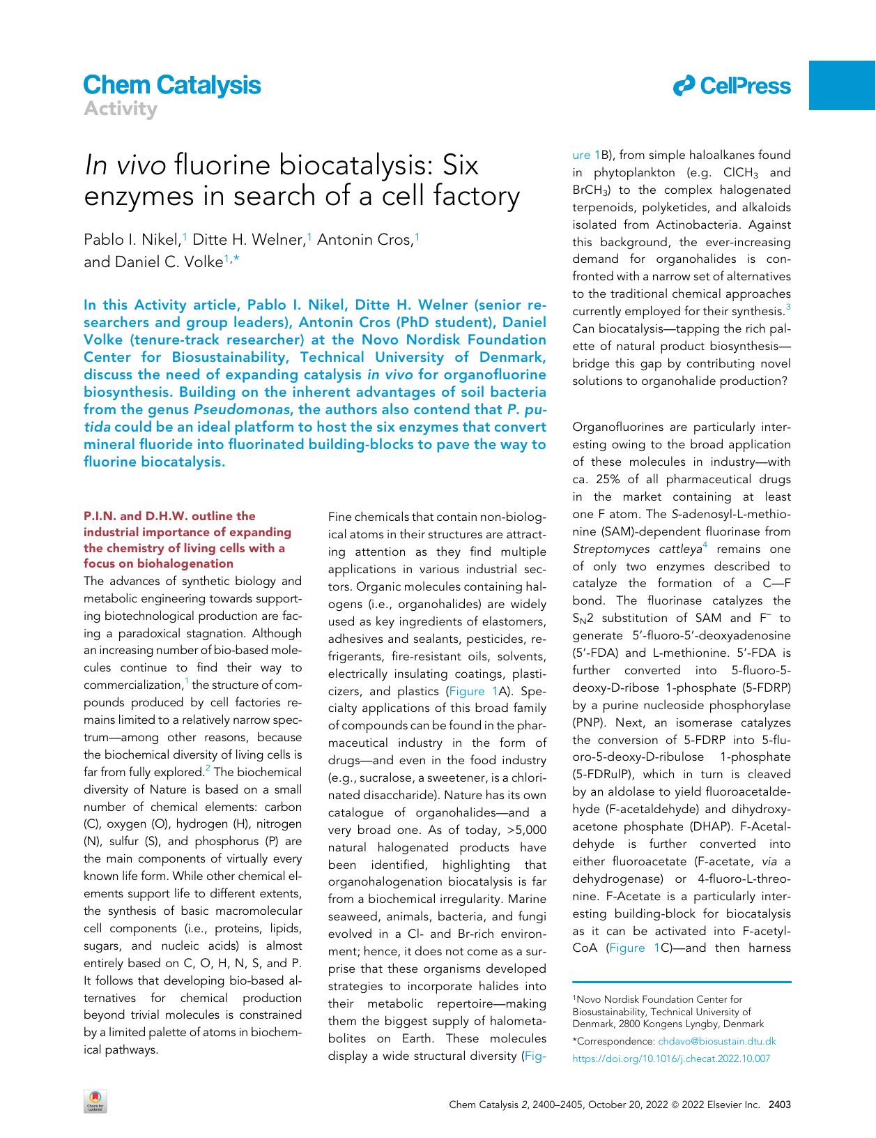 In&nbsp;vivo fluorine biocatalysis: Six enzymes in search of a cell factory by Pablo I. Nikel & Ditte H. Welner & Antonin Cros & Daniel C. Volke