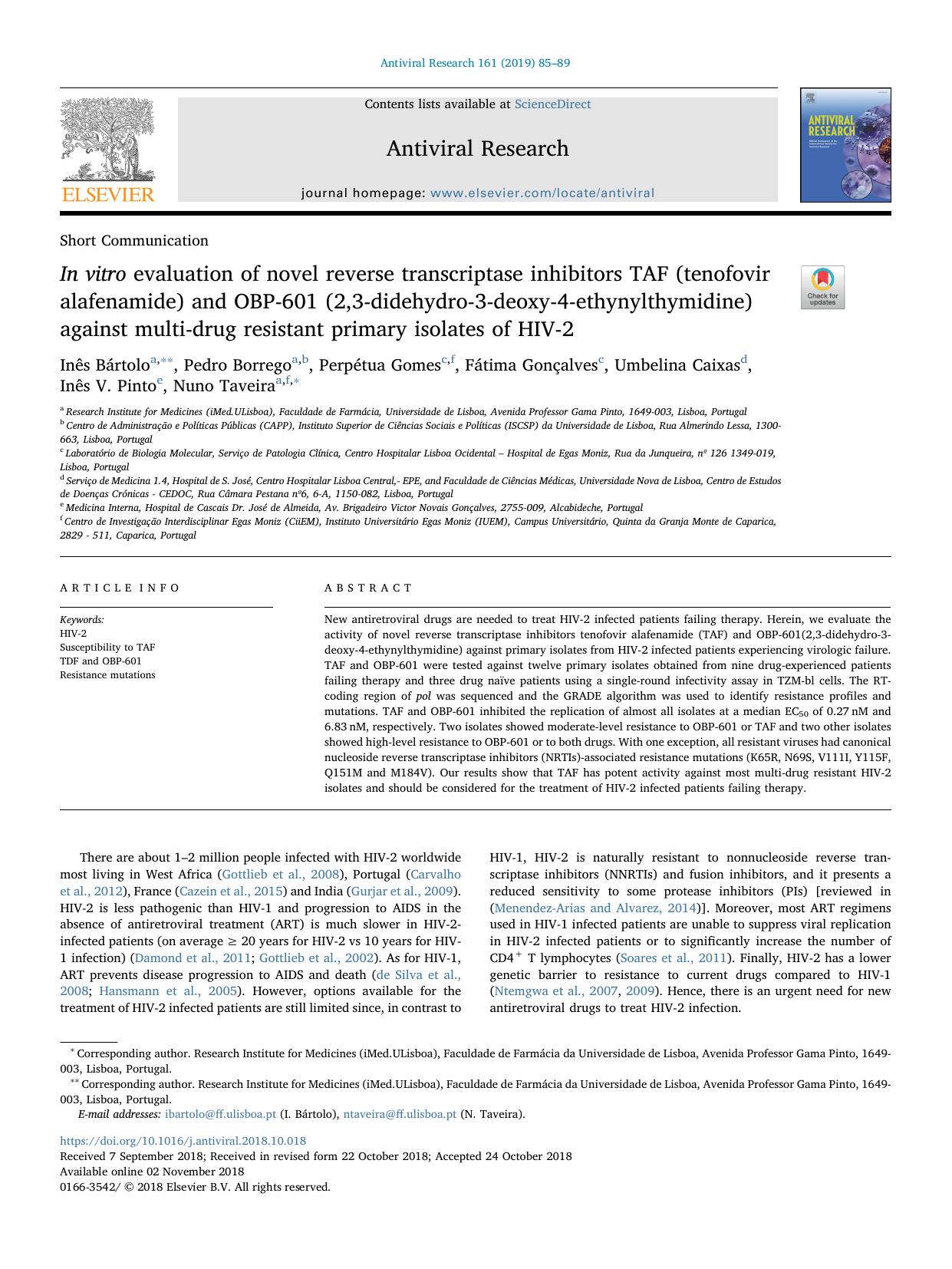 InÂ vitro evaluation of novel reverse transcriptase inhibitors TAF (tenofovir alafenamide) and OBP-601 (2,3-didehydro-3-deoxy-4-ethynylthymidine) against multi-drug resistant primary isolates of HIV-2 by unknow