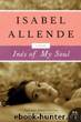 Inés of My Soul: A Novel by Isabel Allende