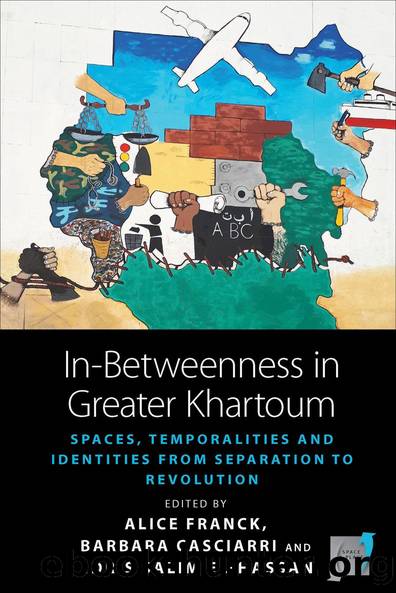 In-Betweenness in Greater Khartoum by Alice Franck Barbara Casciarri Idris El-Hassan