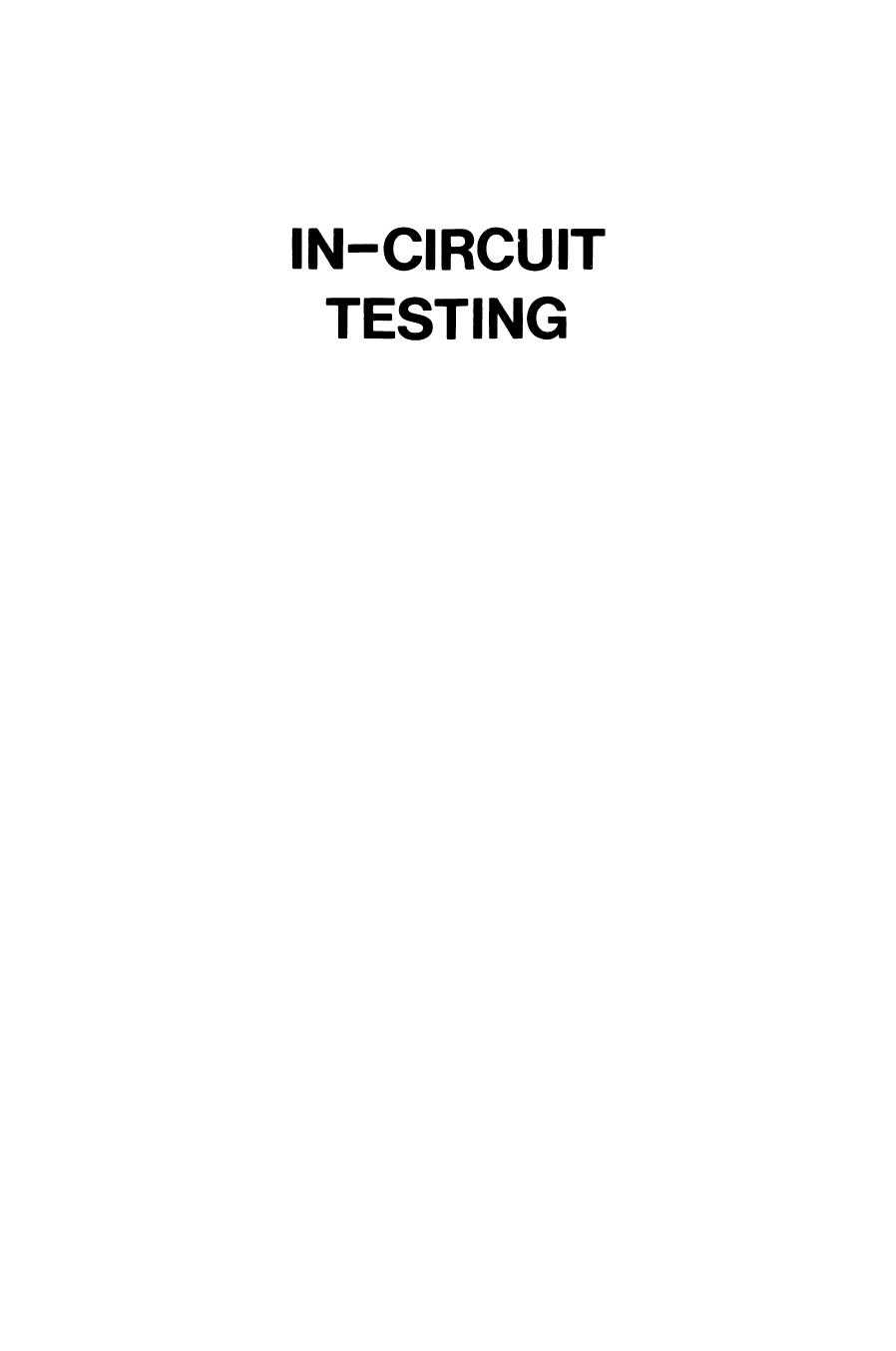 In-Circuit Testing by John Bateson (auth.)
