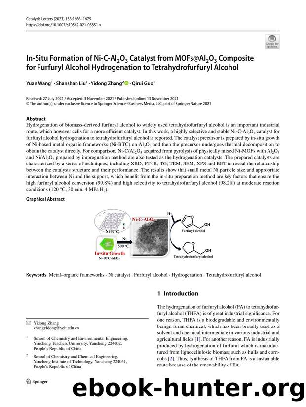 In-Situ Formation of Ni-C-Al2O3 Catalyst from MOFs@Al2O3 Composite for Furfuryl Alcohol Hydrogenation to Tetrahydrofurfuryl Alcohol by Yuan Wang & Shanshan Liu & Yidong Zhang & Qirui Guo