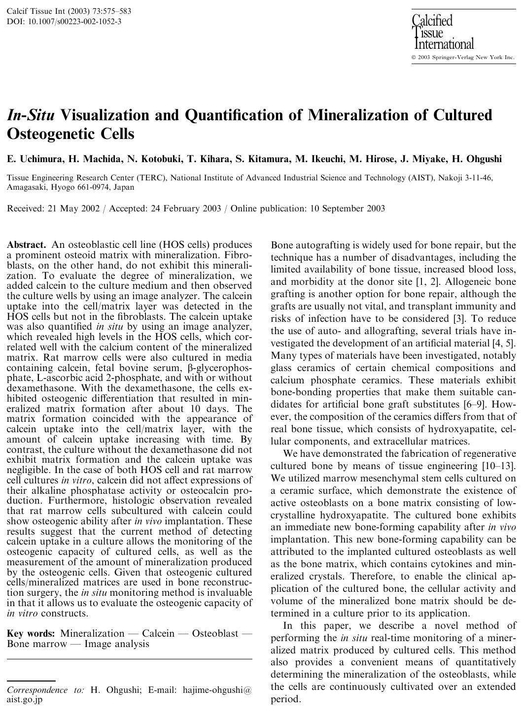 In-Situ Visualization and Quantification of Mineralization of Cultured Osteogenetic Cells by Uchimura E. et al