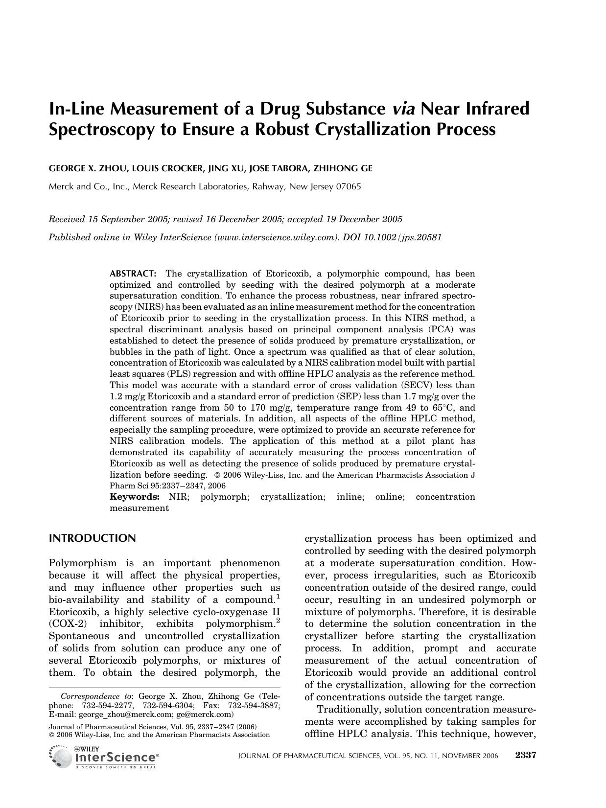 In-line measurement of a drug substance via near infrared spectroscopy to ensure a robust crystallization process by Unknown