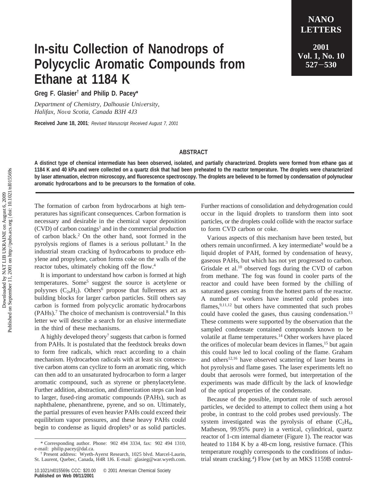 In-situ Collection of Nanodrops of Polycyclic Aromatic Compounds from Ethane at 1184 K by Greg F. Glasier & Philip D. Pacey*