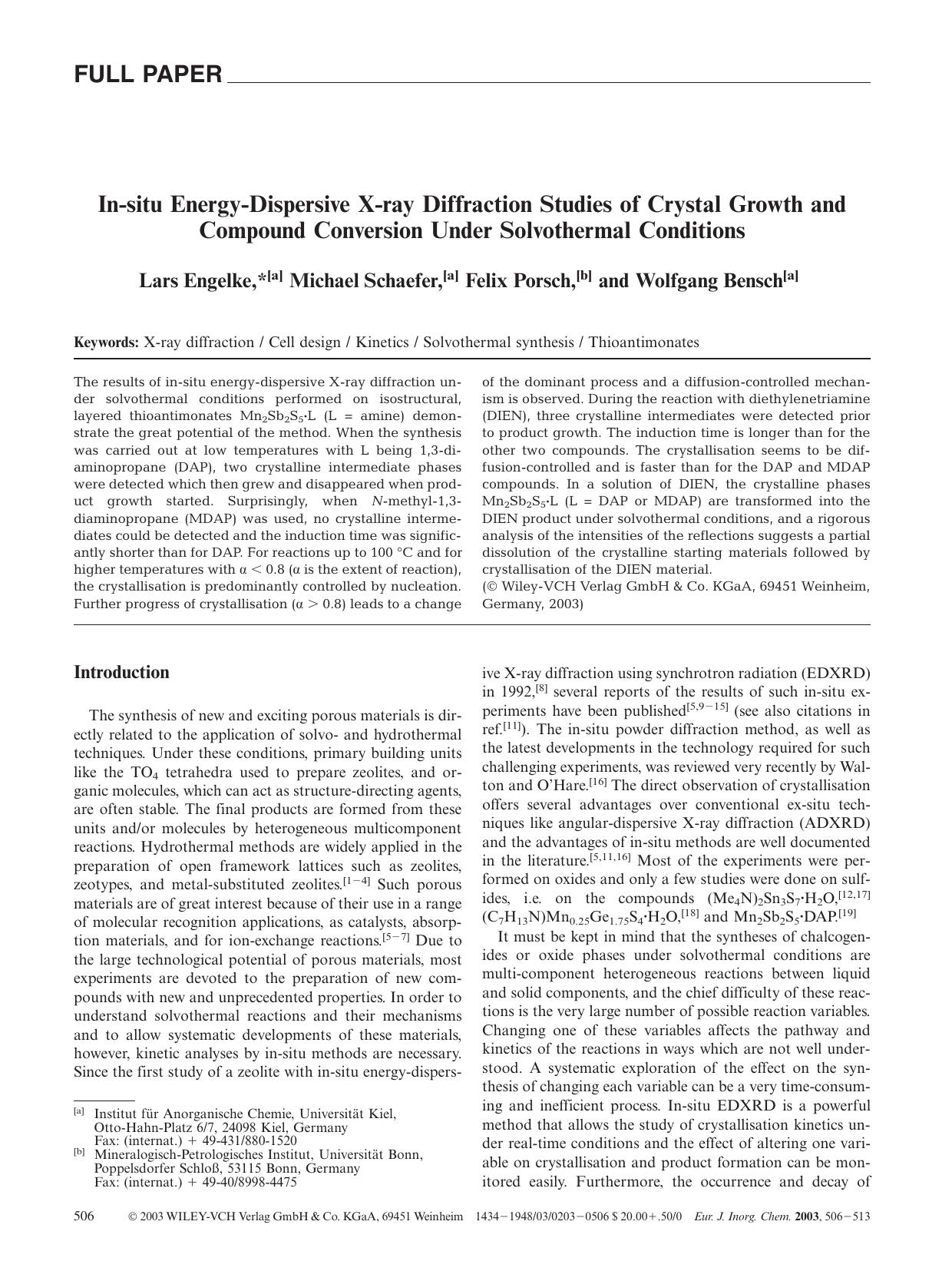 In-situ Energy-Dispersive X-ray Diffraction Studies of Crystal Growth and Compound Conversion Under Solvothermal Conditions by Unknown