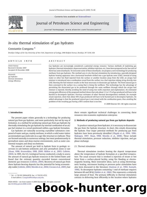 In-situ thermal stimulation of gas hydrates by Constantin Cranganu
