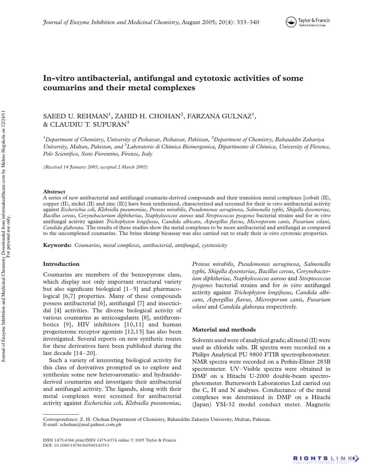 In-vitro antibacterial, antifungal and cytotoxic activities of some coumarins and their metal complexes by Saeed U. Rehman Zahid H. Chohan Farzana Gulnaz & Claudiu T. Supuran