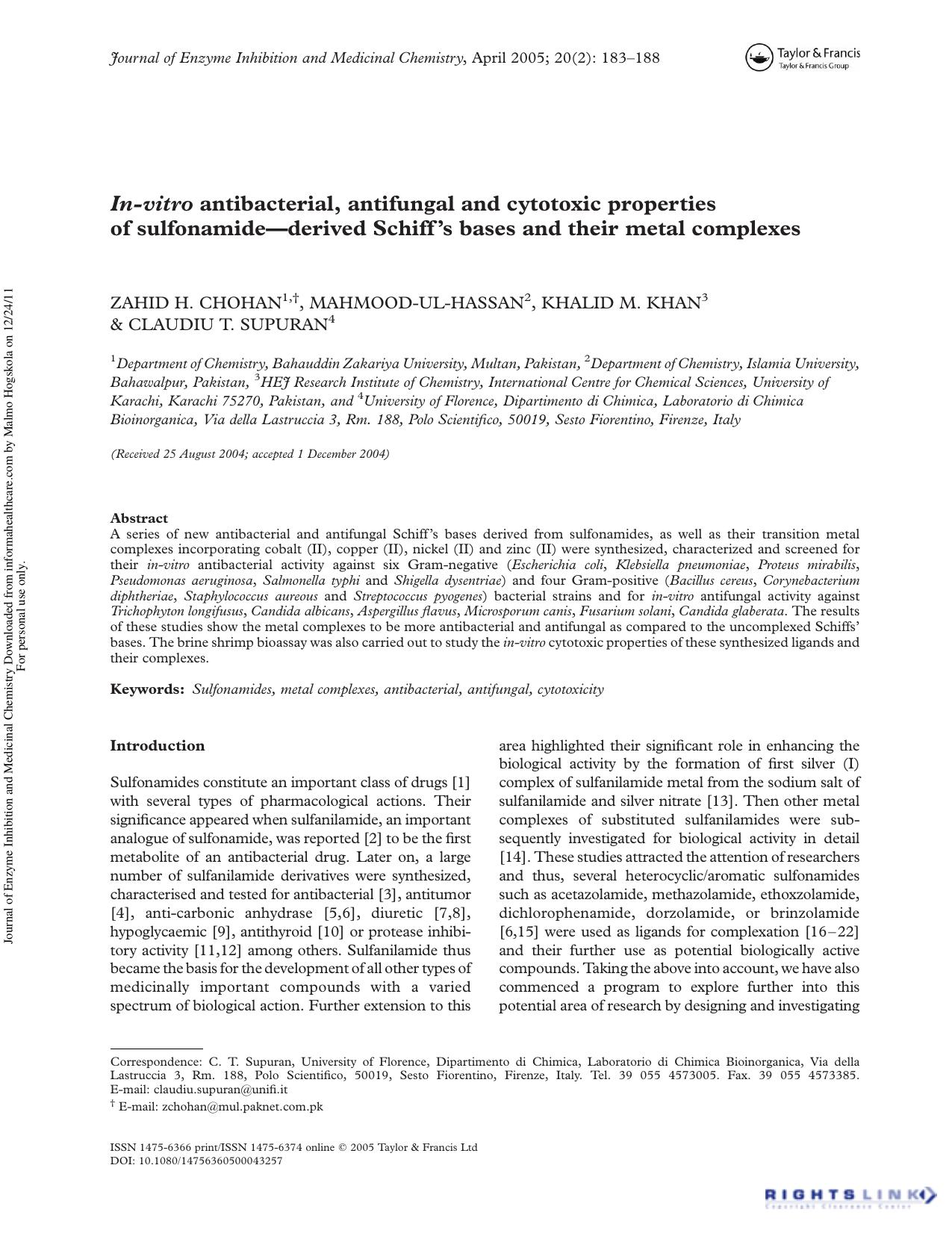 In-vitro antibacterial, antifungal and cytotoxic properties of sulfonamideâderived Schiff's bases and their metal complexes by Zahid H. Chohan†1 Mahmood-ul-Hassan 2 Khalid M. Khan 3 & Claudiu T. Supuran 4