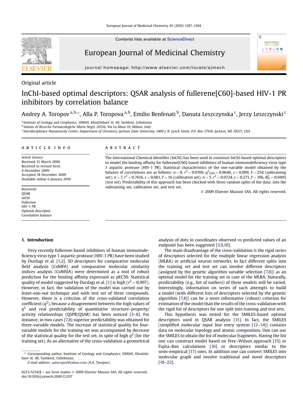 InChI-based optimal descriptors: QSAR analysis of fullerene[C60]-based HIV-1 PR inhibitors by correlation balance by Andrey A. Toropov; Alla P. Toropova; Emilio Benfenati; Danuta Leszczynska; Jerzy Leszczynski