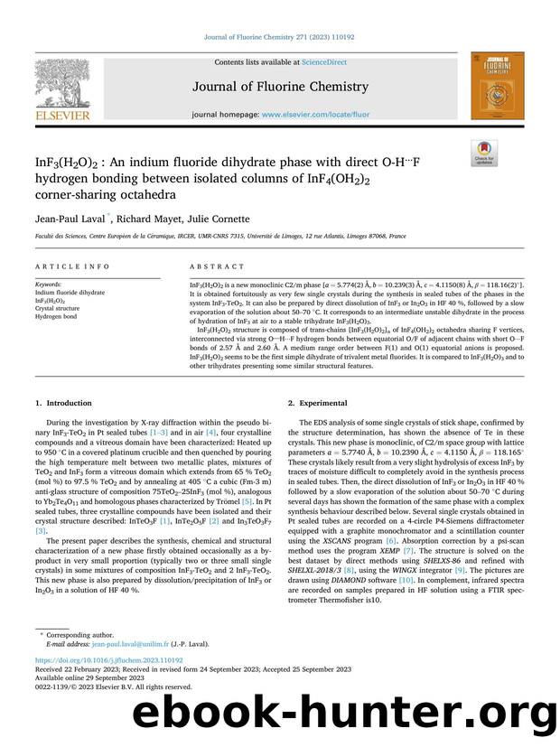 InF3(H2O)2 : An indium fluoride dihydrate phase with direct O-H...F hydrogen bonding between isolated columns of InF4(OH2)2 corner-sharing octahedra by Jean-Paul Laval & Richard Mayet & Julie Cornette