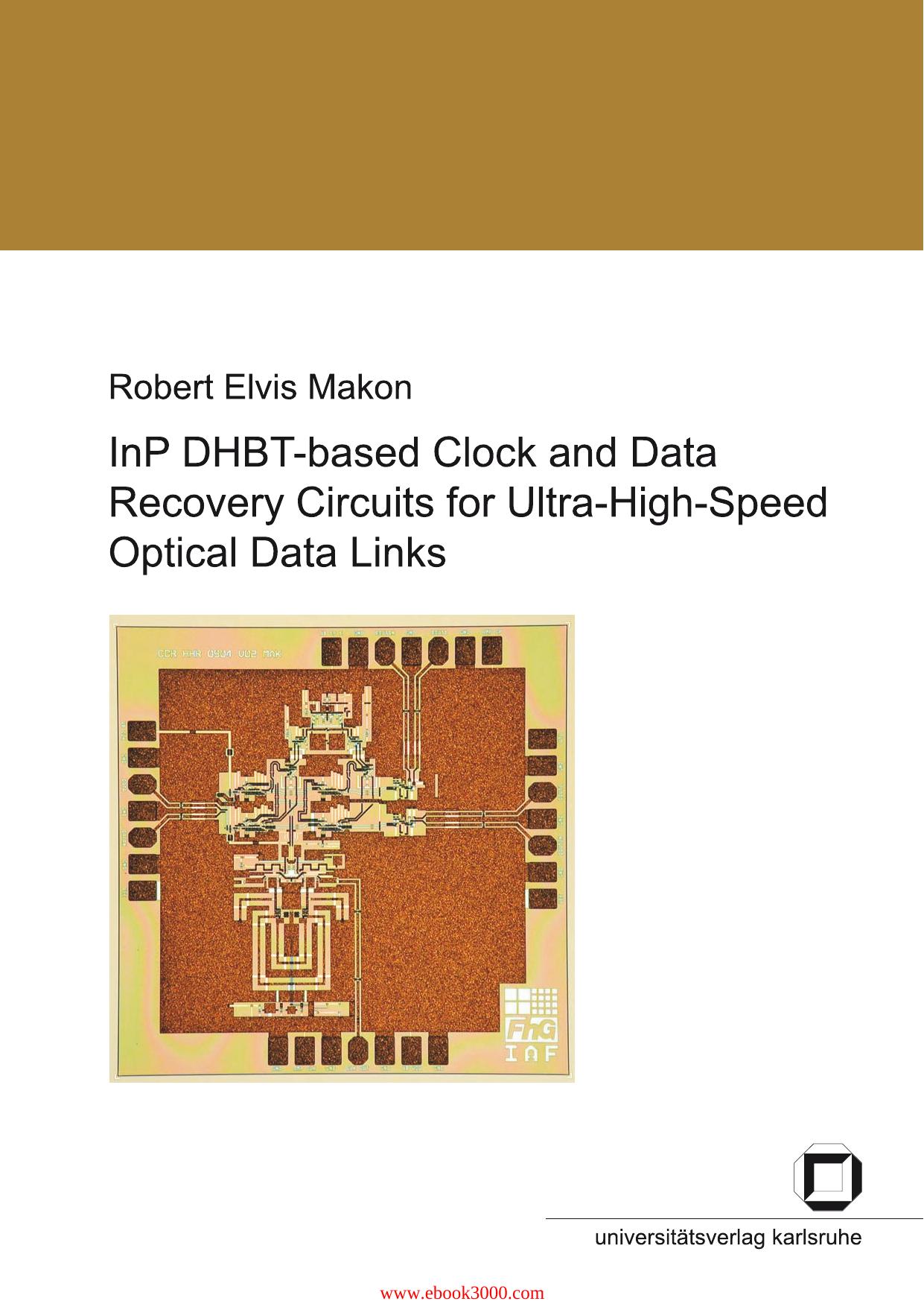 InP DHBT-based Clock and Data Recovery Circuits for Ultra-High-Speed Optical Data Links by Unknow