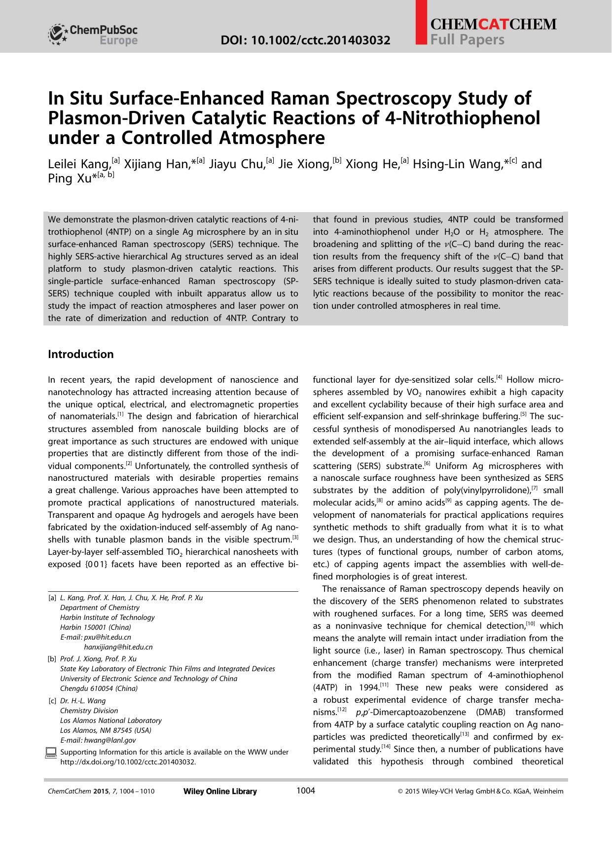 InSitu SurfaceEnhanced Raman Spectroscopy Study of PlasmonDriven Catalytic Reactions of 4Nitrothiophenol under a Controlled Atmosphere by Unknown