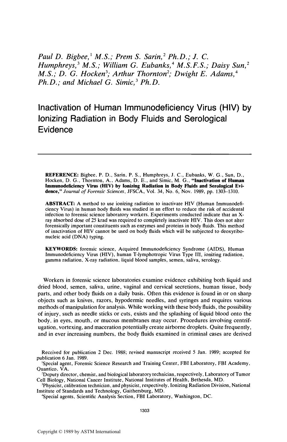 Inactivation of Human Immunodeficiency Virus (HIV) by Ionizing Radiation in Body Fluids and Serological Evidence by Bigbee PD Sarin PS Humphreys JC Eubanks WG Sun D Hocken DG Thornton A Adams DE Simic MG