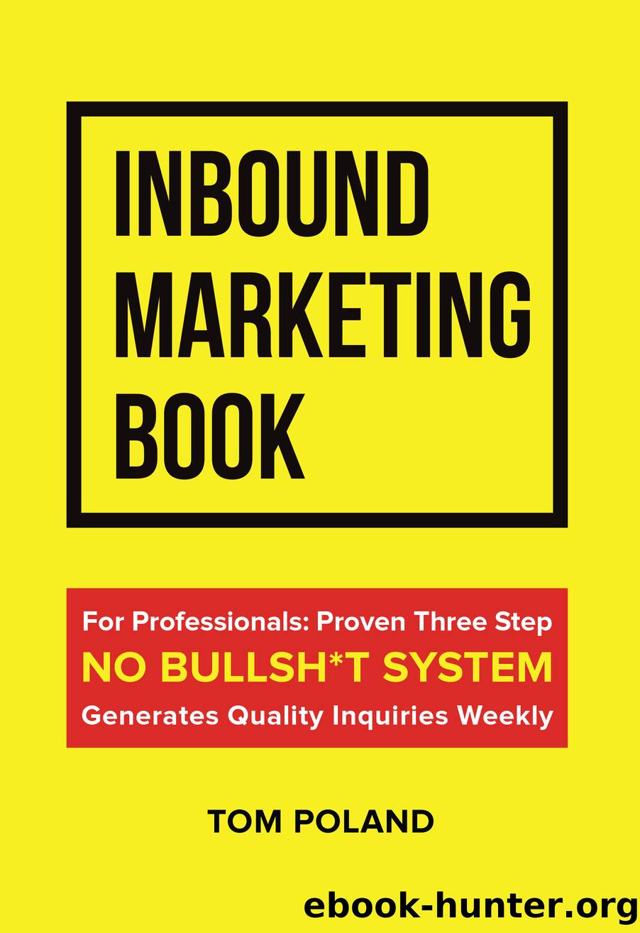 Inbound Marketing Book (9781393796602) by Poland Tom