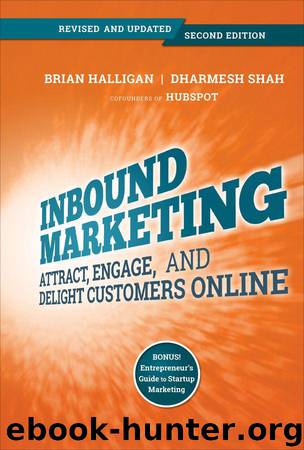 Inbound Marketing, Revised and Updated: Attract, Engage, and Delight Customers Online by Brian Halligan & Dharmesh Shah